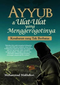 Ayyub dan Ulat-ulat yang Menggerogotinya