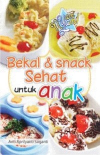 Bekal & Snack Sehat untuk Anak