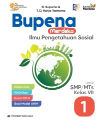 Bupena Merdeka Ilmu Pengetahuan Sosial untuk SMP/MTs Kelas VII