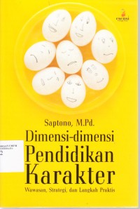 Dimensi Dimensi Pendidikan Karakter