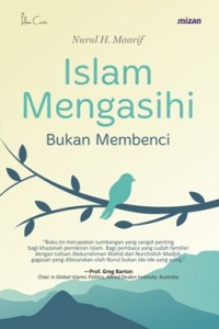 Islam Mengasihi, Bukan membenci