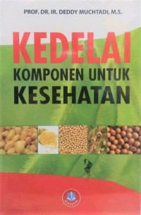 Kedelai Komponen Untuk Kesehatan