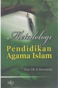 Metodologi Pendidikan Agama Islam