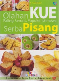 Olahan Kue Paling Favorit, Populer Istimewa Serba Pisang