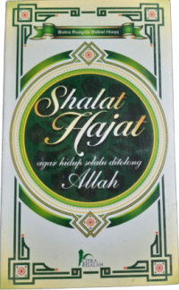 Shalat hajat agar hidup selalu di tolong Allah