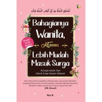 Bahagianya Wanita Karena Lebih Mudah Masuk Surga