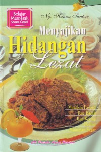 Menyajikan Hidangan Lezat