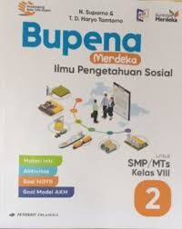 Bupena Merdeka Ilmu Pengetahuan Sosial untuk SMP/MTs Kelas VIII